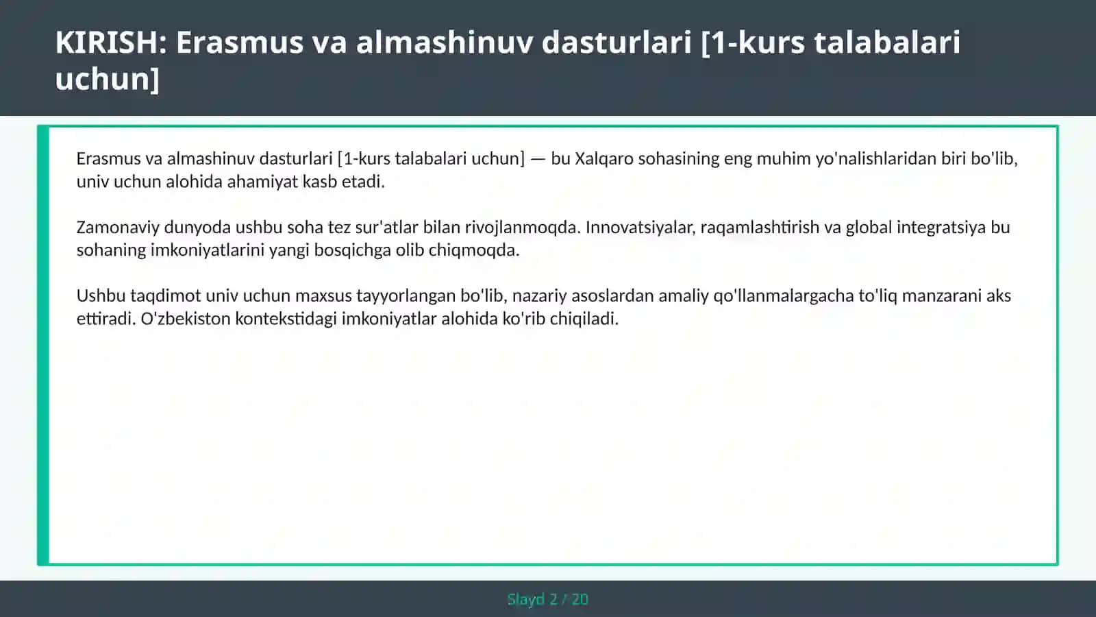 Erasmus va almashinuv dasturlari [1-kurs talabalari uchun] 2