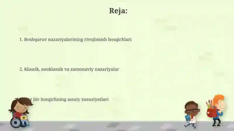Menejment nazariyalarining rivojlanish bosqichlari 2
