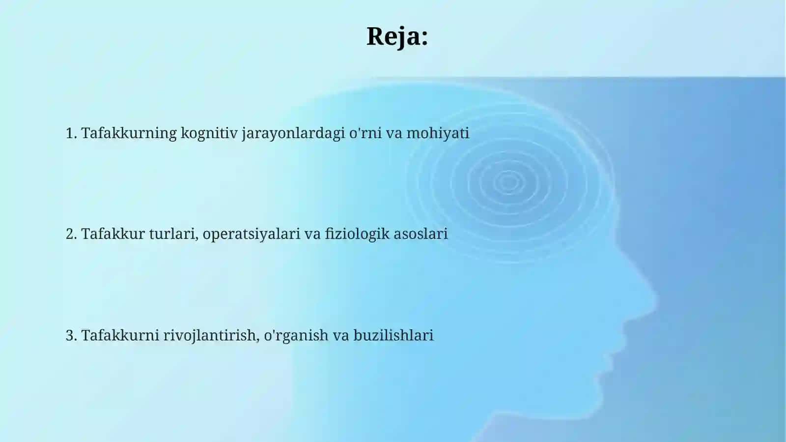Tafakkurni bilish jarayonlari tizimidagi o'rni 2
