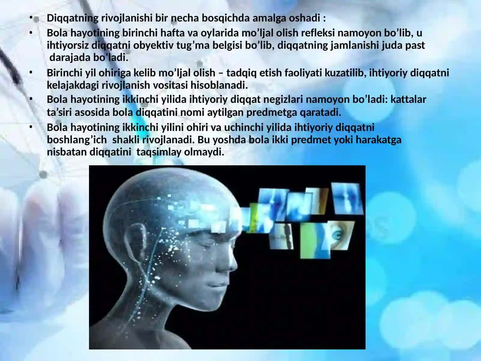 DIQQATNING NEYROFIZIOLOGIK  XUSUSIYATLARI VA ONTOGENEZDA  O`ZGARISHI. 2