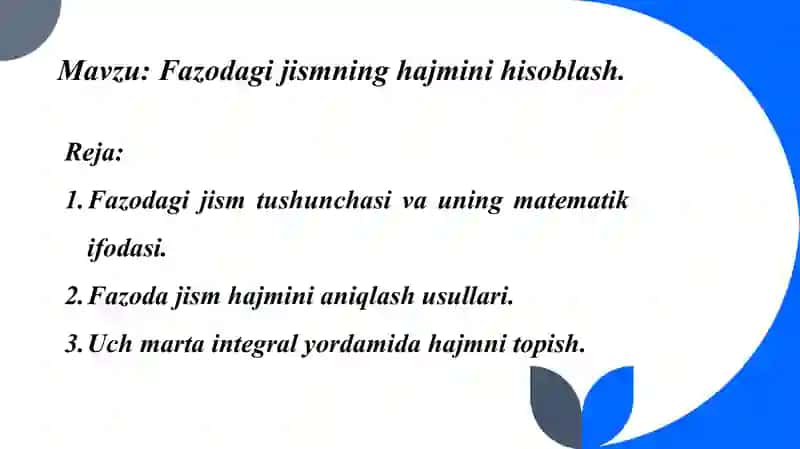 Fazodagi jismning hajmini hisoblash 2