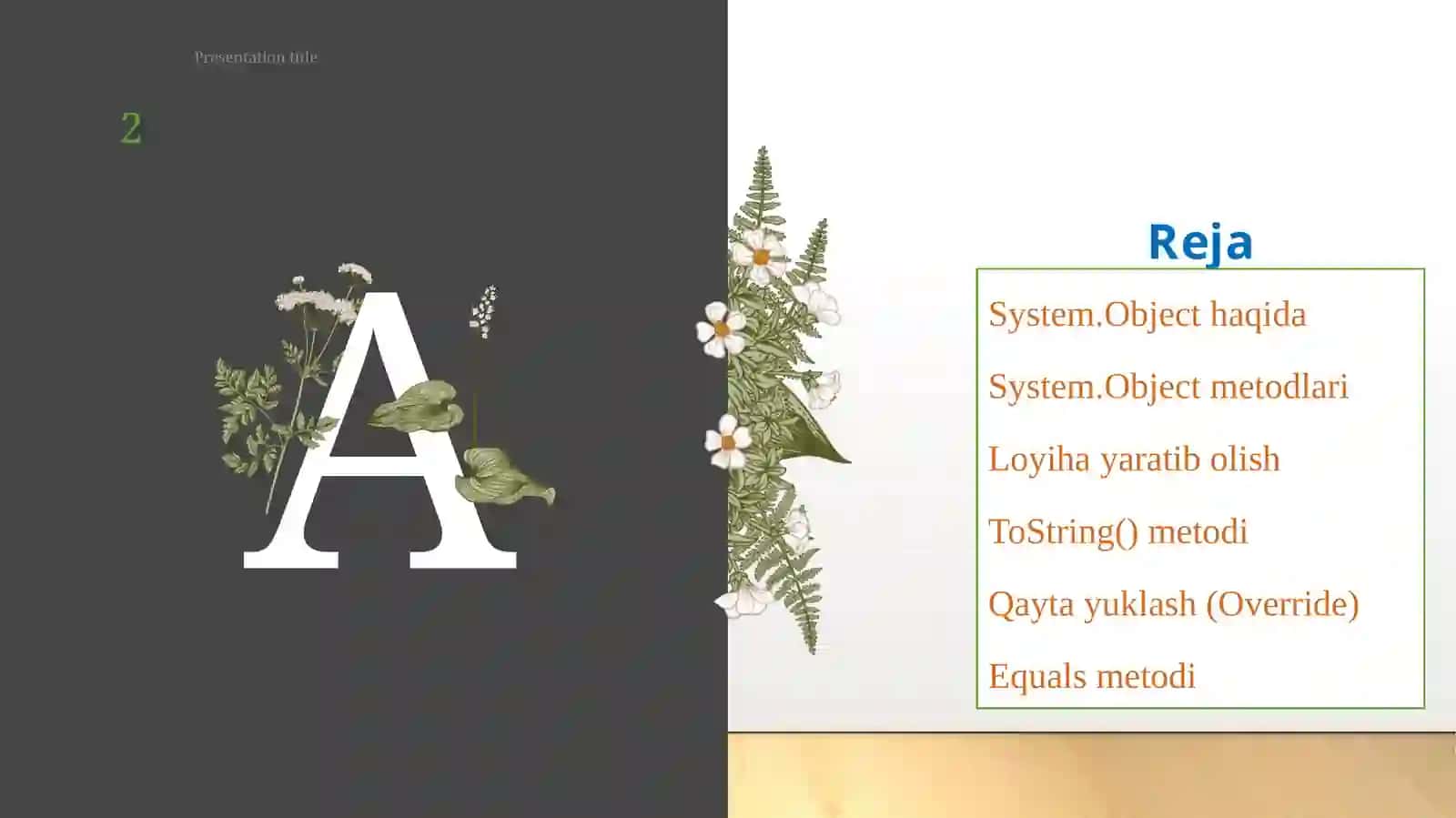 System. Object asosiy tayanch sinfidan hosilaviy sinflarni yaratish va vorislarida metodlarini qayta aniqlash 2