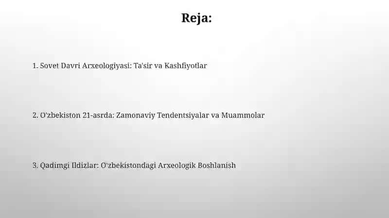 Oʻzbekistonda arxeologiyaning shakllanishi va rivojlanishi 2