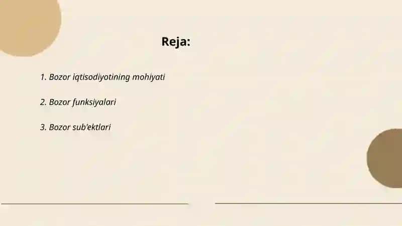 Bozor iqtisodiyoti. Bozor va uning tuzilishi. 2