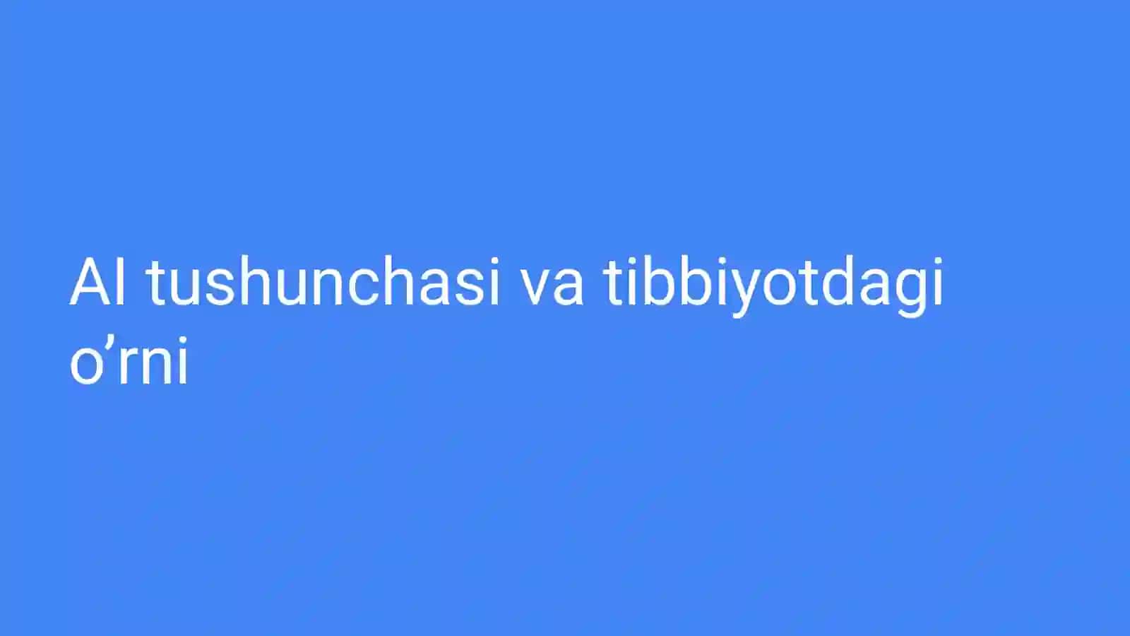 Sun’iy intellektdan foydalanib tekshiruv usullarida yangicha g‘oyalarni kiritish va tahlil qilish 2