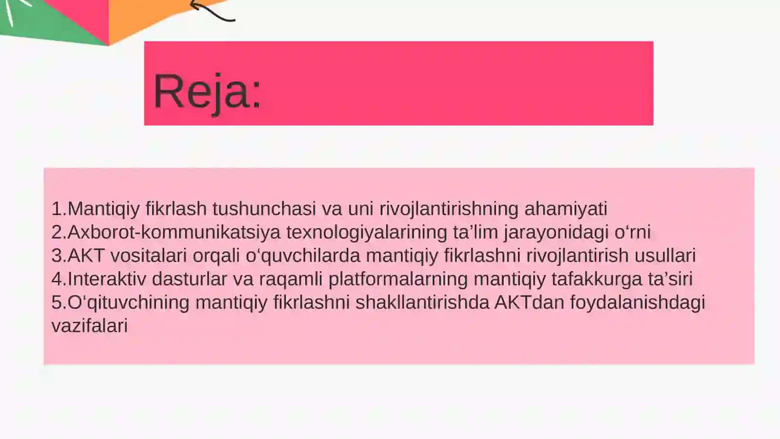 Mantiqiy fikrlashni rivojlantirishda axborot-kommunikatsiya texnologiyalarining o’rni 2