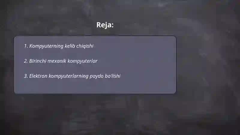 Kompyuter haqida maʼlumot va uning kelib chiqishi haqida 2