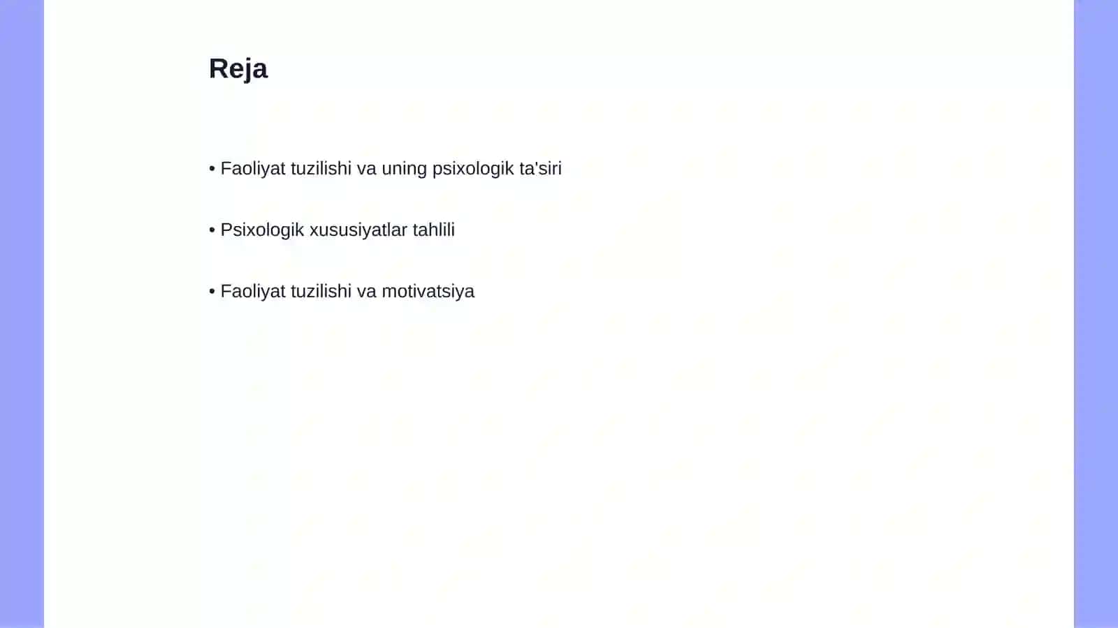 Faoliyat tuzilishi psixologik xususiyatlarini tadqiq etish 2