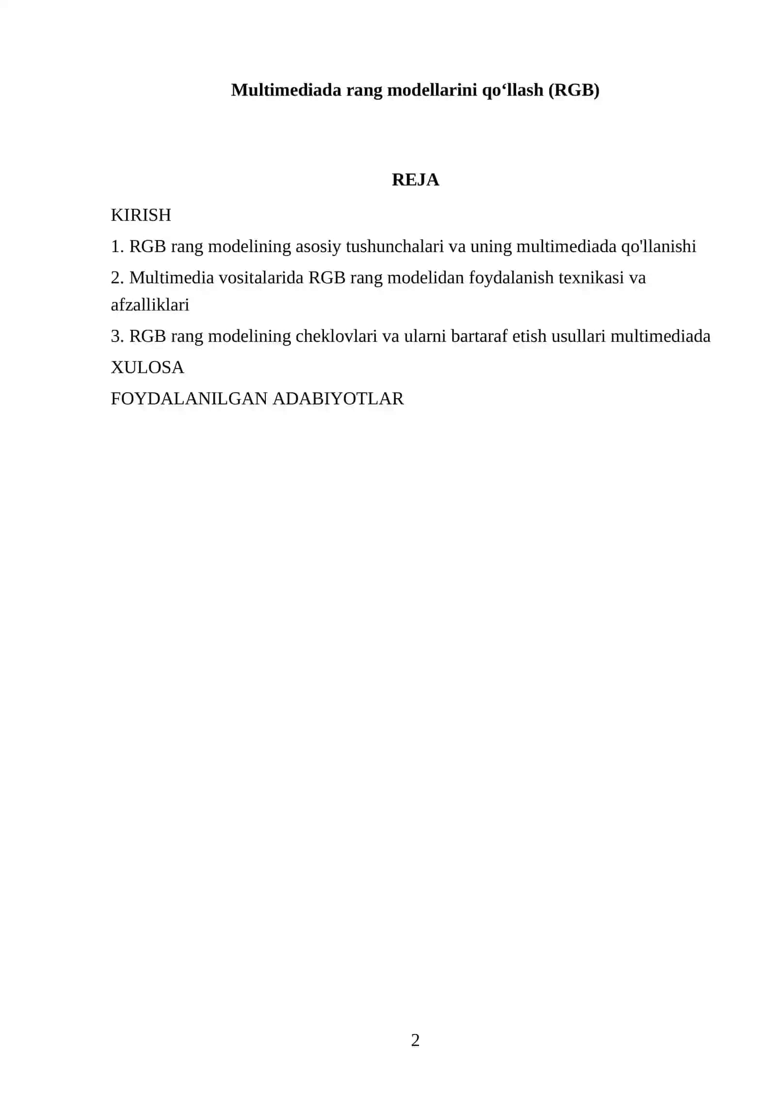 Multimediada rang modellarini qoʻllash (RGB) 2