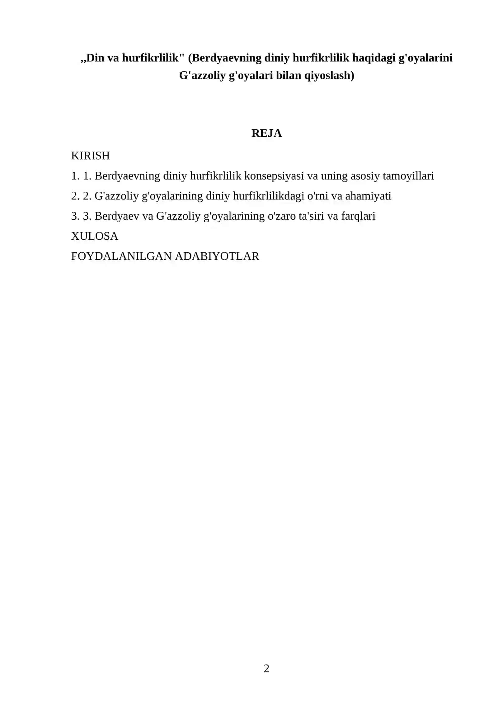 „Din va hurfikrlilik“ (Berdyaevning diniy hurfikrlilik haqidagi g'oyalarini G'azzoliy g'oyalari bilan qiyoslash) 2