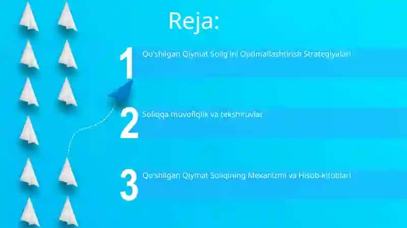 Qo'shilgan Qiymat Solig'ini Optimallashtirish Strategiyalari 2