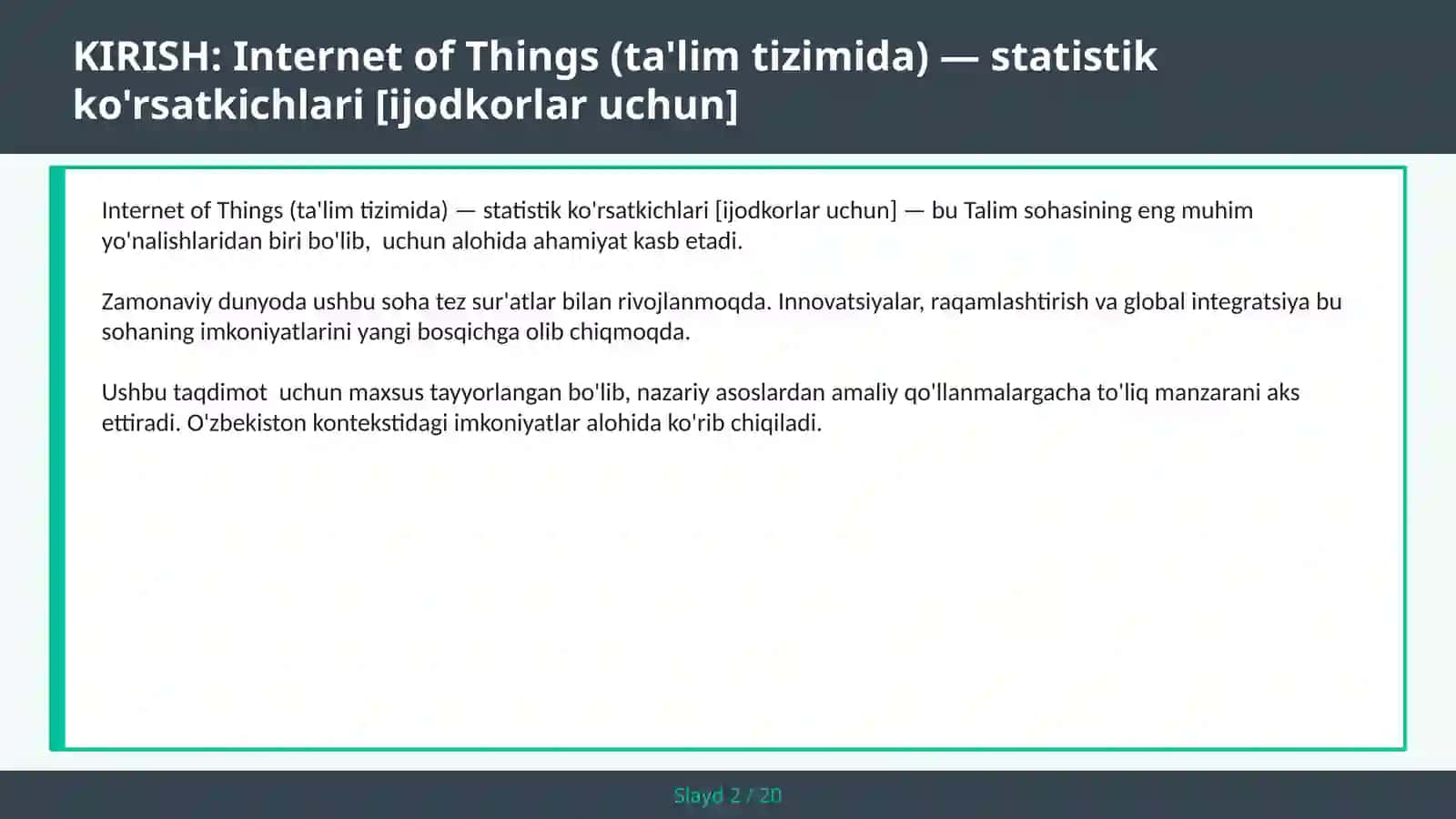 Internet of Things (Ta'lim Tizimida) - Statistik Ko'rsatkichlari [Ijodkorlar Uchun] 2