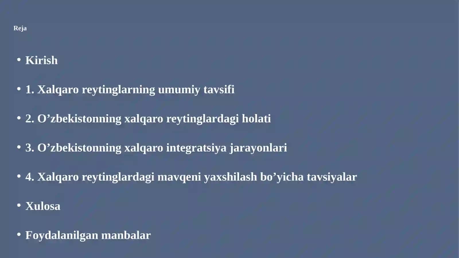 Iqtisodiy va ijtimoiy sohadagi ustuvor halqaro reytinglar va ularga O’zbekistonning integratsiyalashuvi 2