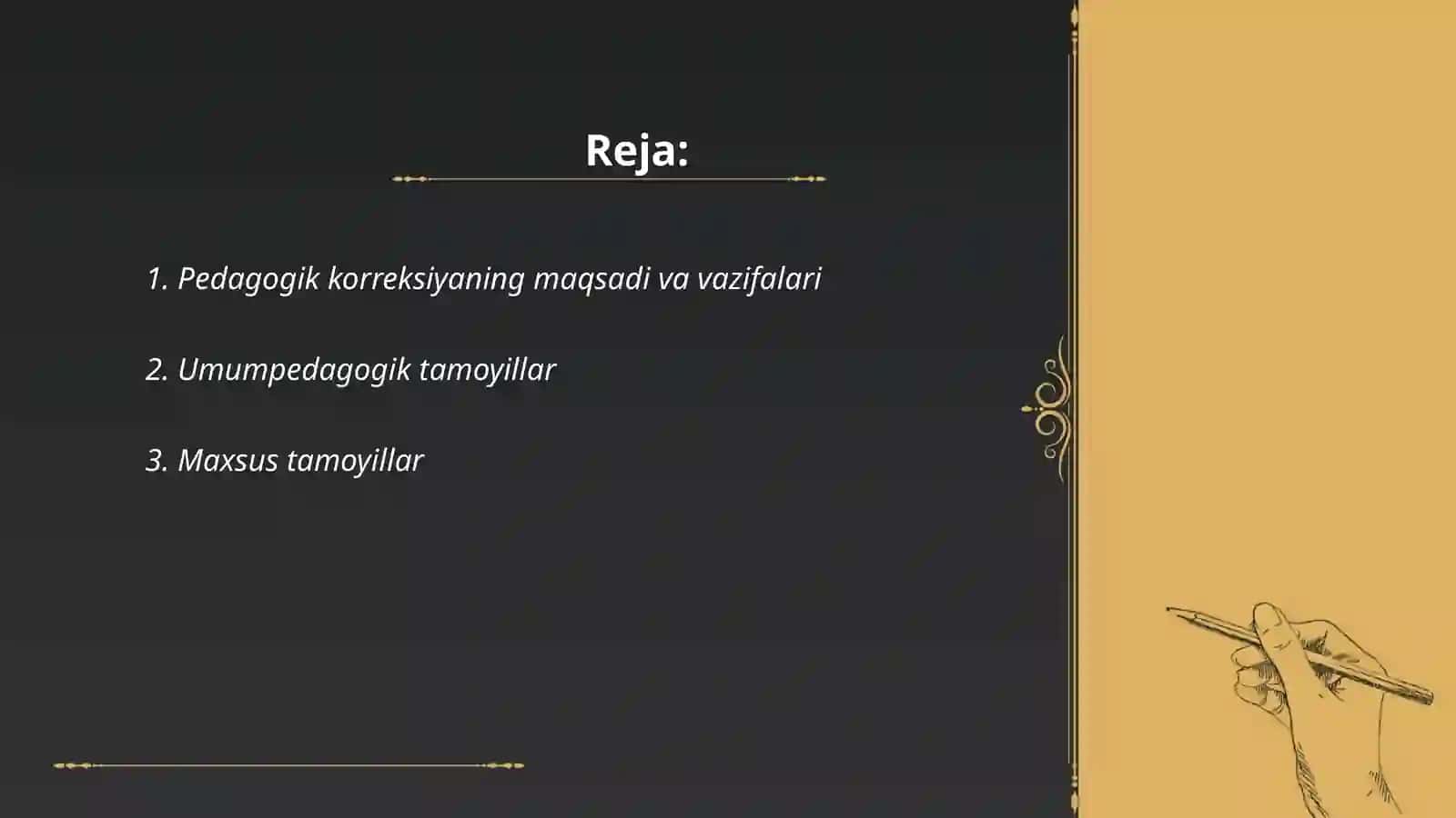 Pedagogik korreksiyaning umumpedgogik va maxsus tamoyillari 2