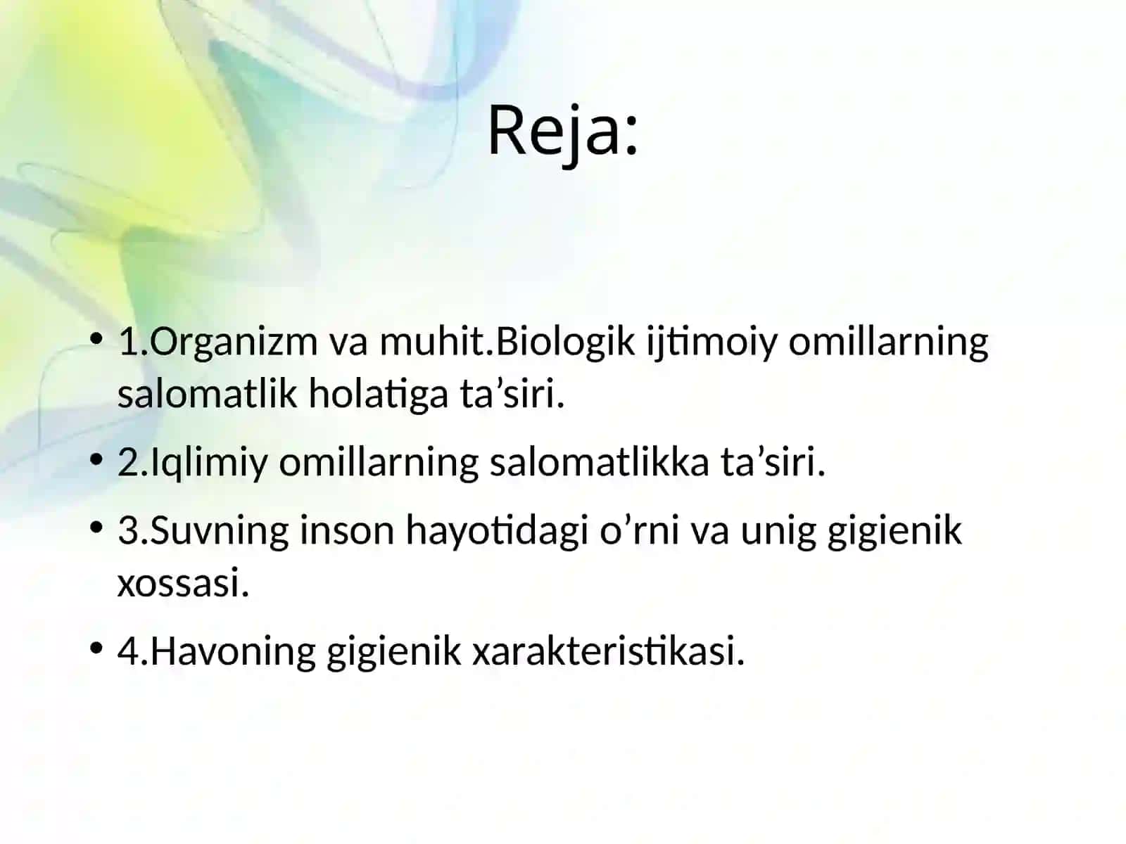Organizm va muhit.Biologik ijtimoiy omillarning salomatlik holatiga ta’siri 2