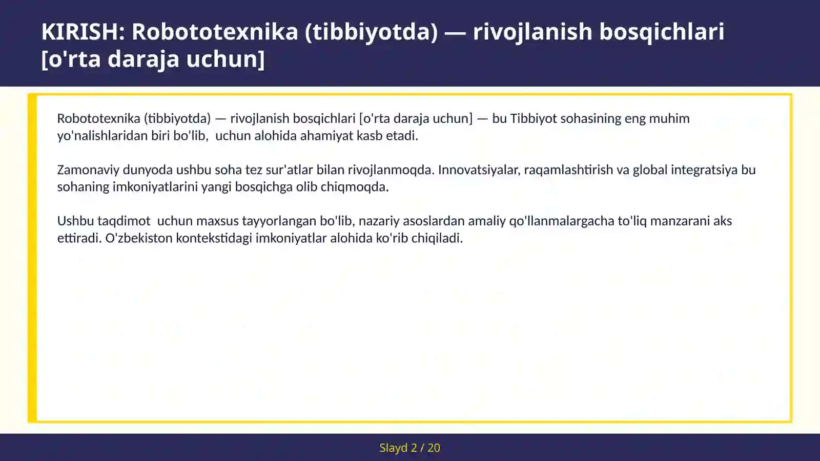 Robototexnika (Tibbiyotda) — RIVOJLANISH BOSQICHLARI [O'RTA DARAJA UCHUN] 2
