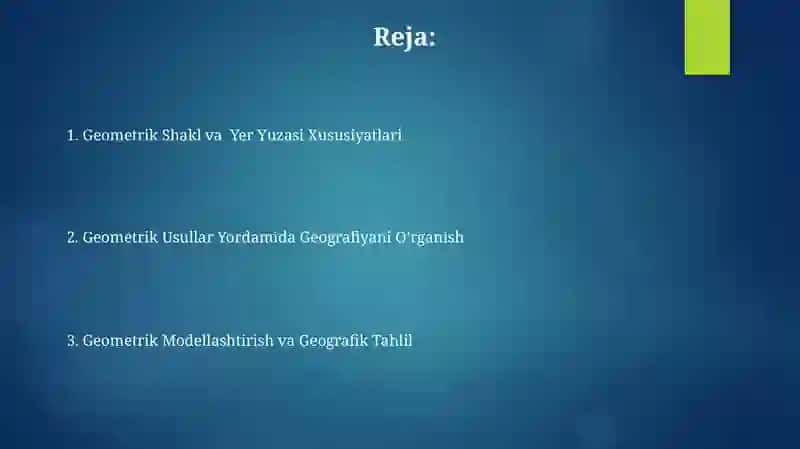 Geometriya Usullari Yordamida Geografiyani O'rganish 2