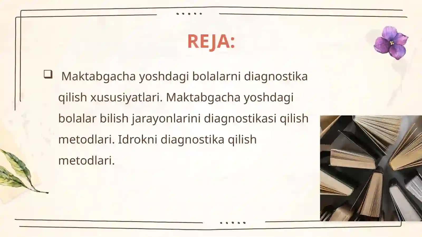 Maktabgacha yoshdagi bolalarni diagnostika qilish metodlari 2