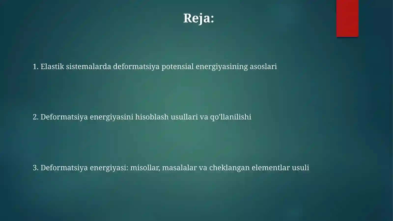 Elastik sistemalarda deformatsiyaning potensial energiyasi 2