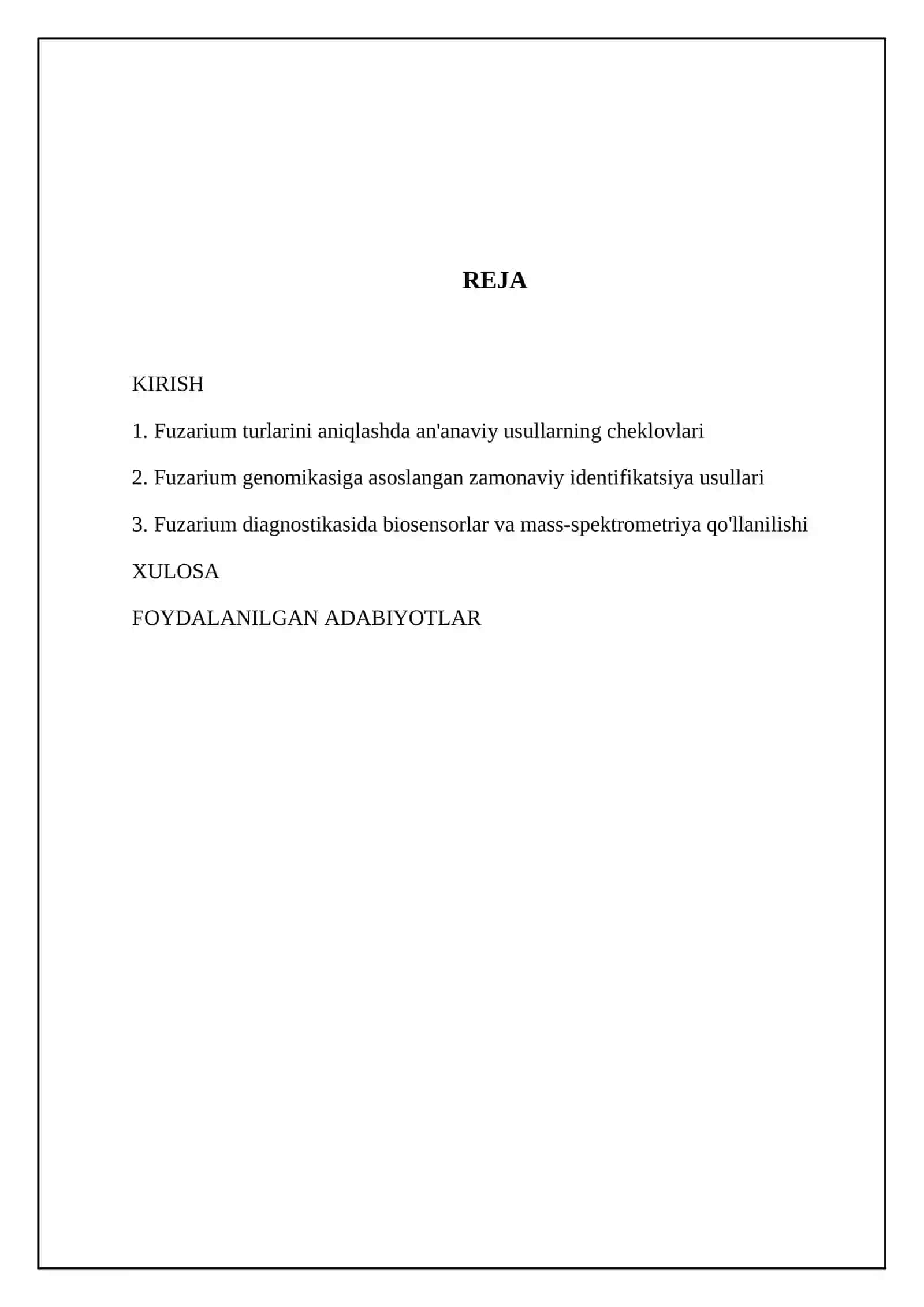 Fuzarium turkumiga mansub zamburugʻ turlarini aniqlashning zamonaviy usullari mavzusi boʻyicha referat 2