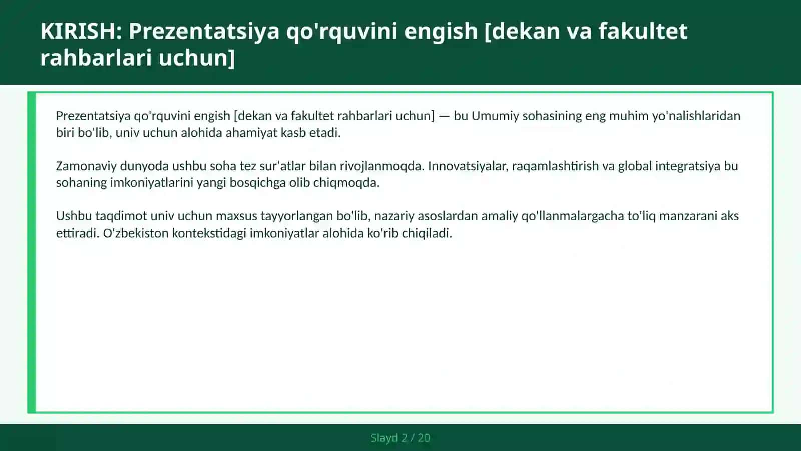 Prezentatsiya qo'rquvini engish [dekan va fakultet rahbarlari uchun] 2