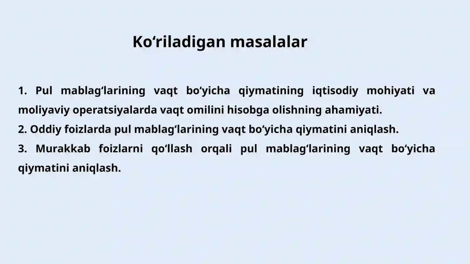PULMABLAGʻLARINING VAQT BOʻYICHA QIYMATI KONSEPSIYASI 2