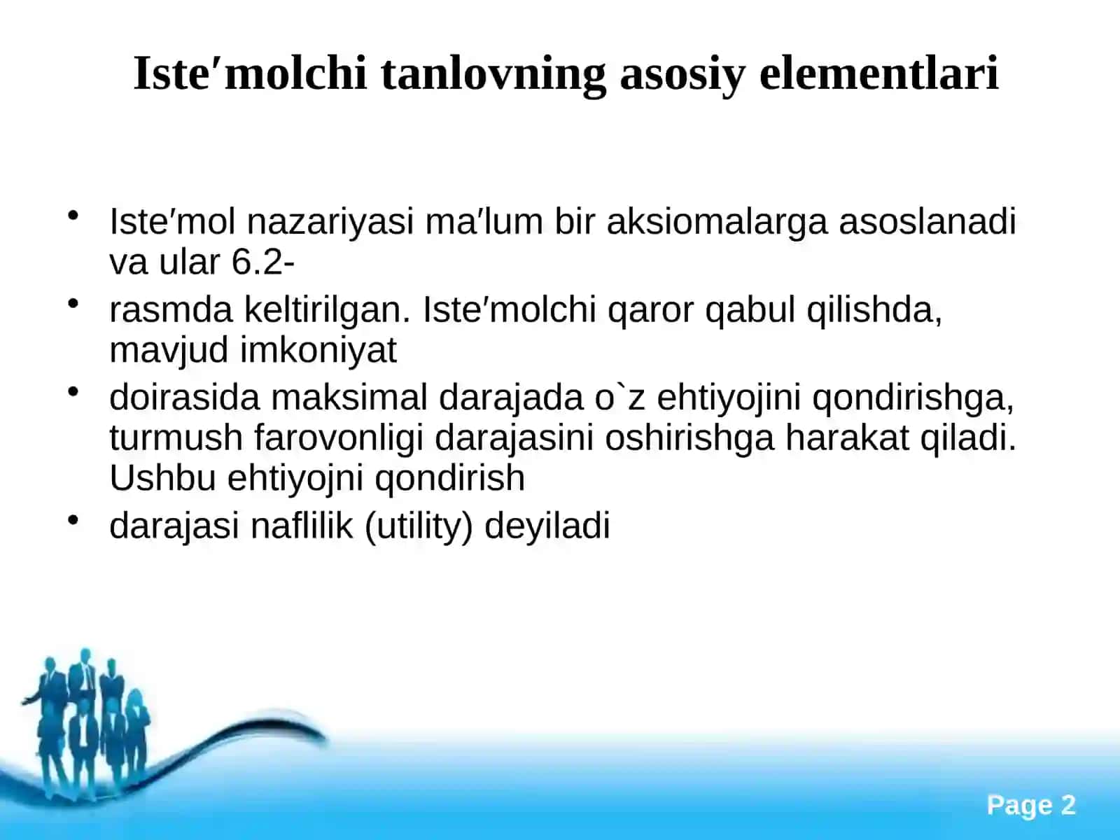 ISTE′MOLCHI TANLOVI NAZARIYASI 2