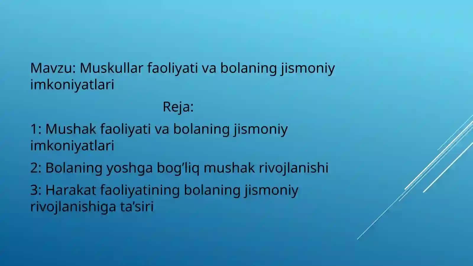 Muskullar faoliyati va bolaning jismoniy imkoniyatlari 2