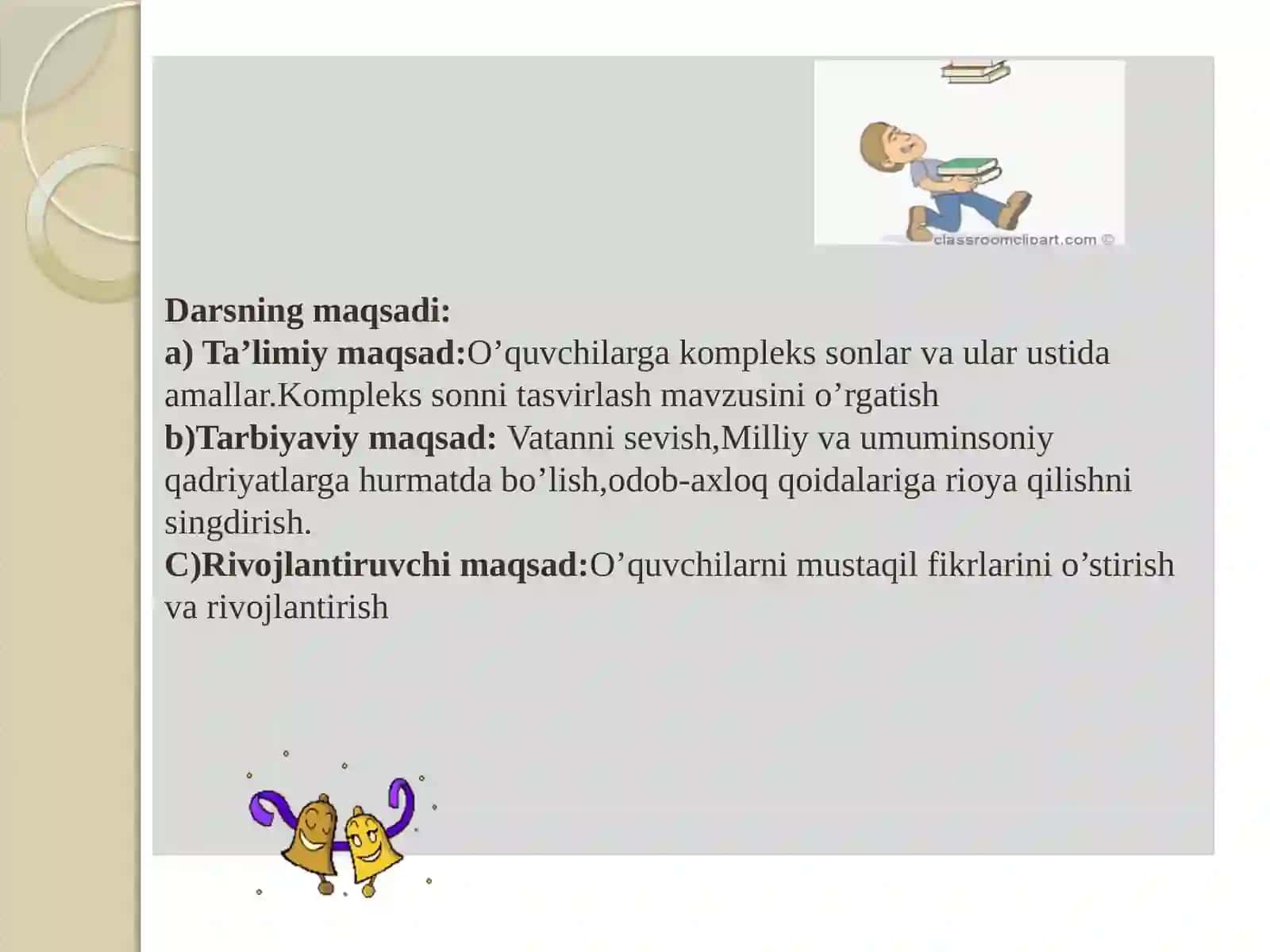10-sinf Algebra fanidan dars ishlanma. Kompleks sonlar va ular ustida amallar. Kompleks sonni tasvirlash 2