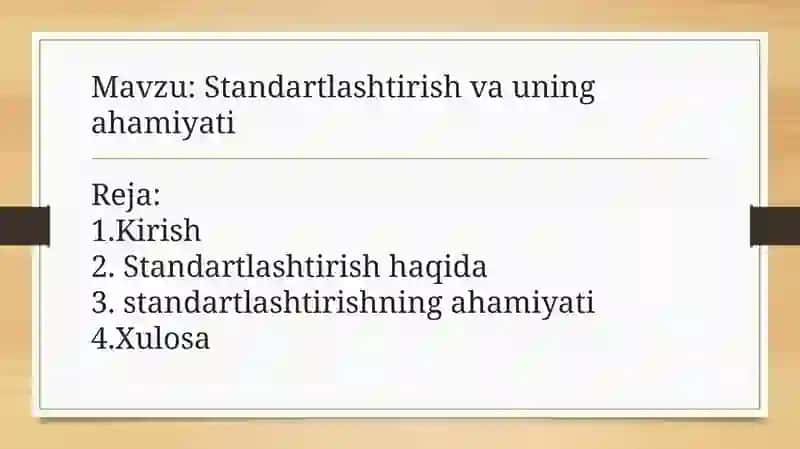 Standartlashtirish va uning ahamiyati 2