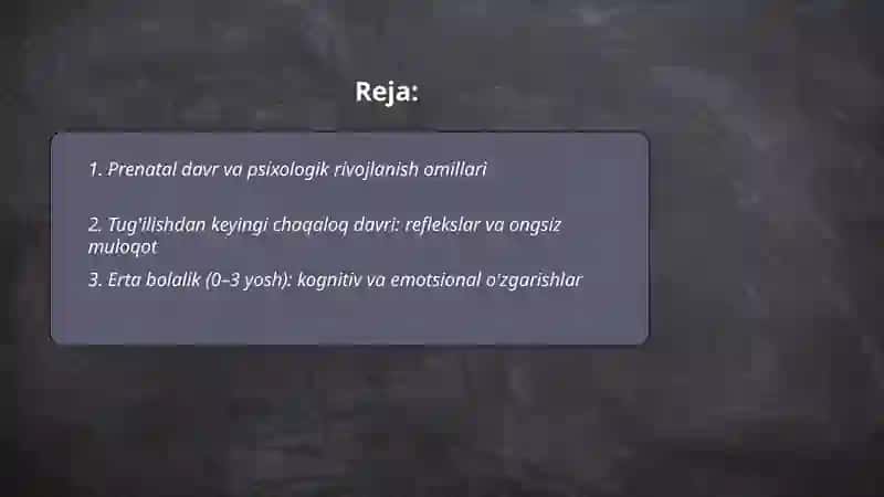 Ontogeniz. Yosh davrlari psixologiyasi 2