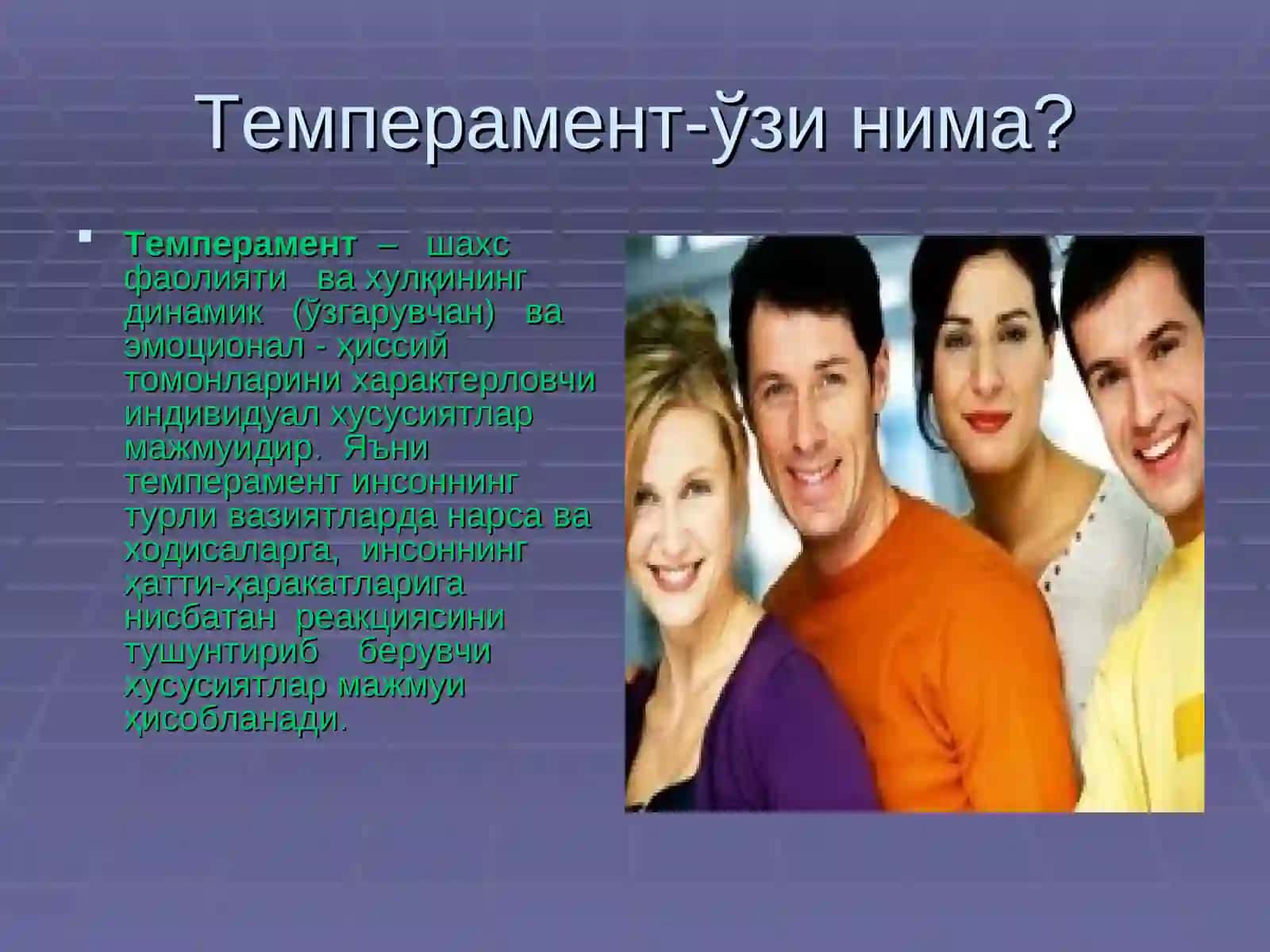 Shaxs temperamenti va uning turlari 2