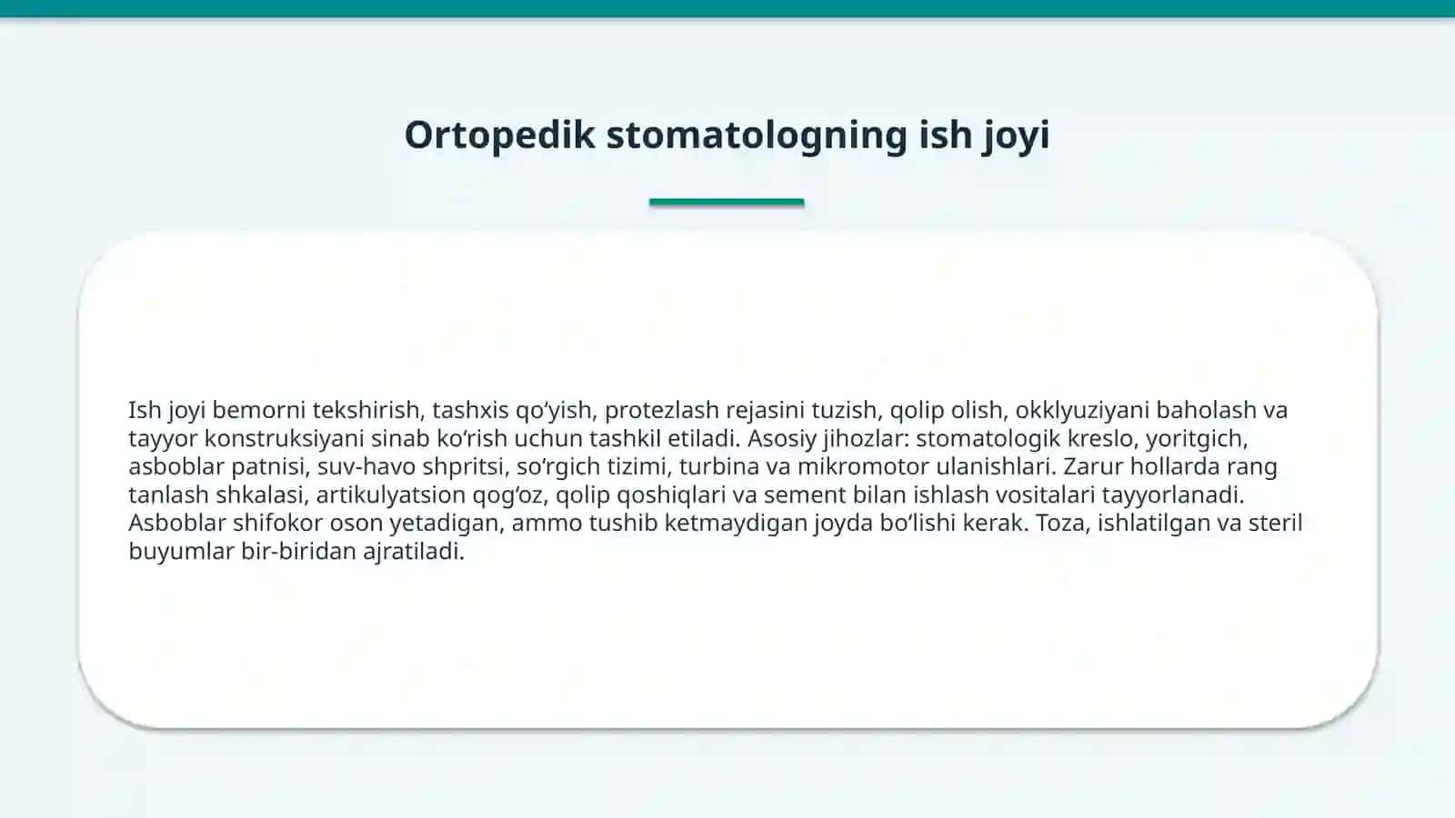 Stomatolog ish joyida ishlash uchun tayyorlik 2