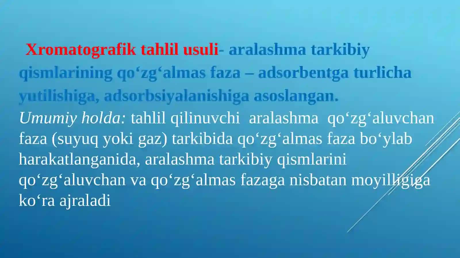 MIQDORIY TAHLILNI XROMATOGRAFIK USULLARI 2