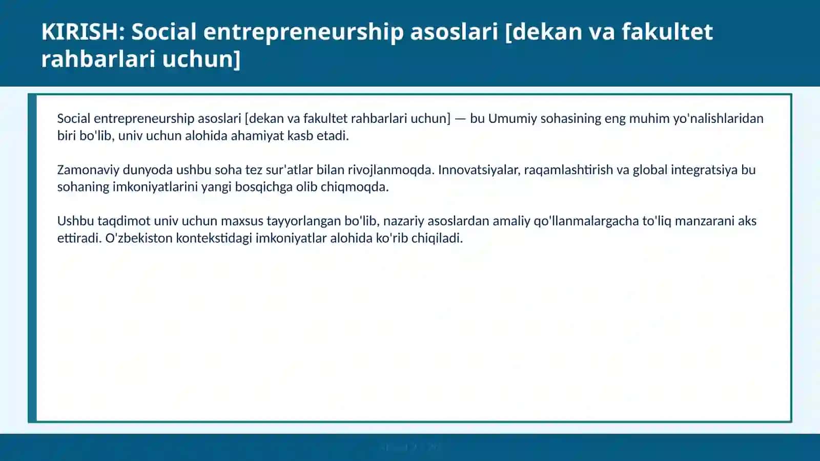 SOCIAL ENTREPRENEURSHIP ASOSLARI [DEKAN VA FAKULTET RAHBARLARI UCHUN] 2