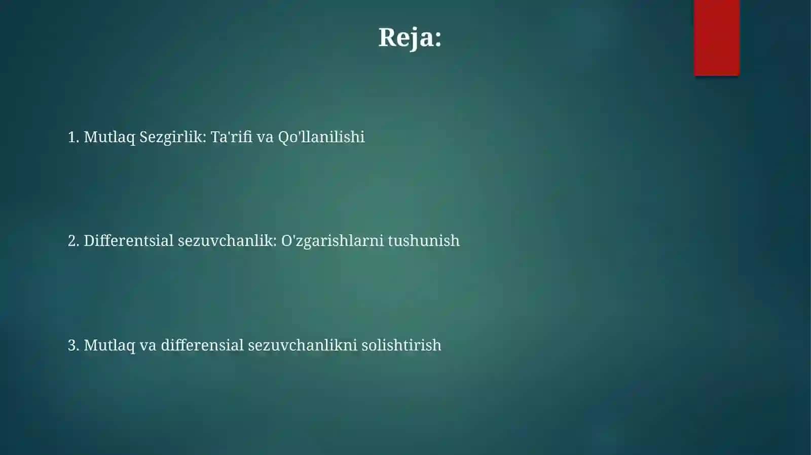 Mutloq va Differensial Sezgirlikning Ta'rifi va Qo'llanilishi 2