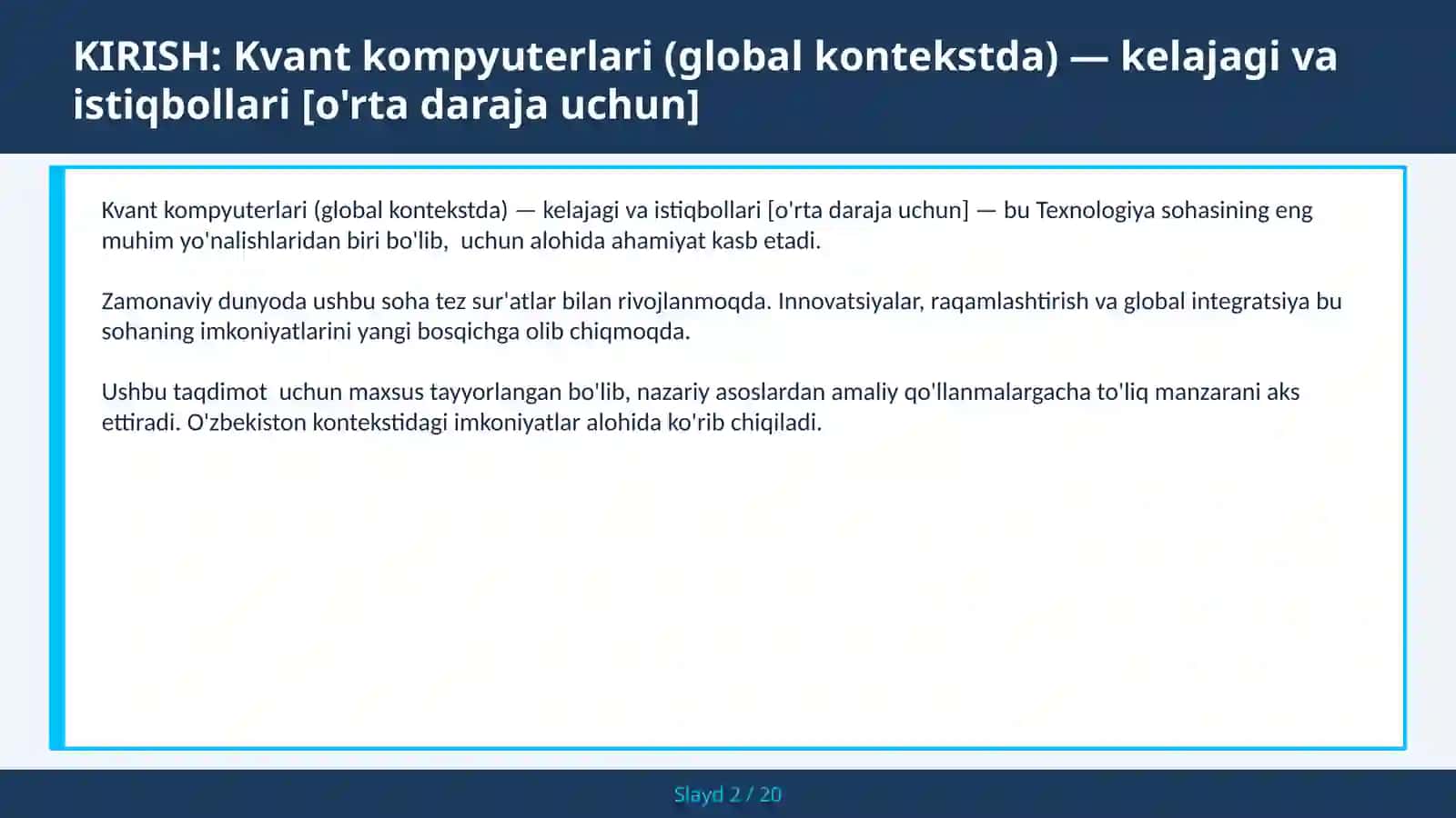 Kvant kompyuterlari (global kontekstda) — kelajagi va istiqbollari [o'rta daraja uchun] 2