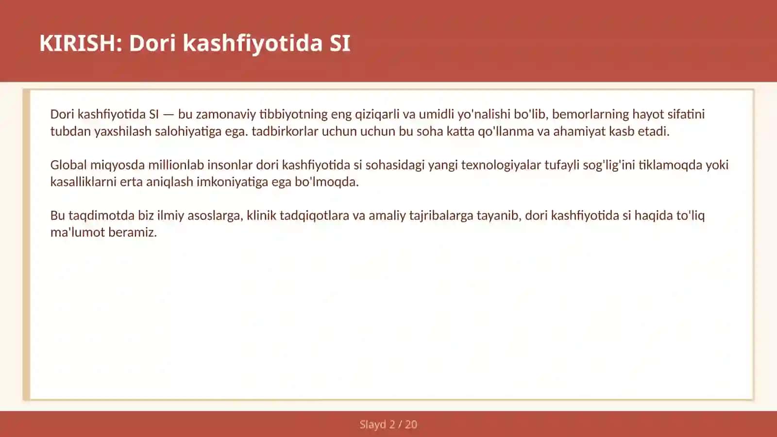 Dori kashfiyotida SI 2