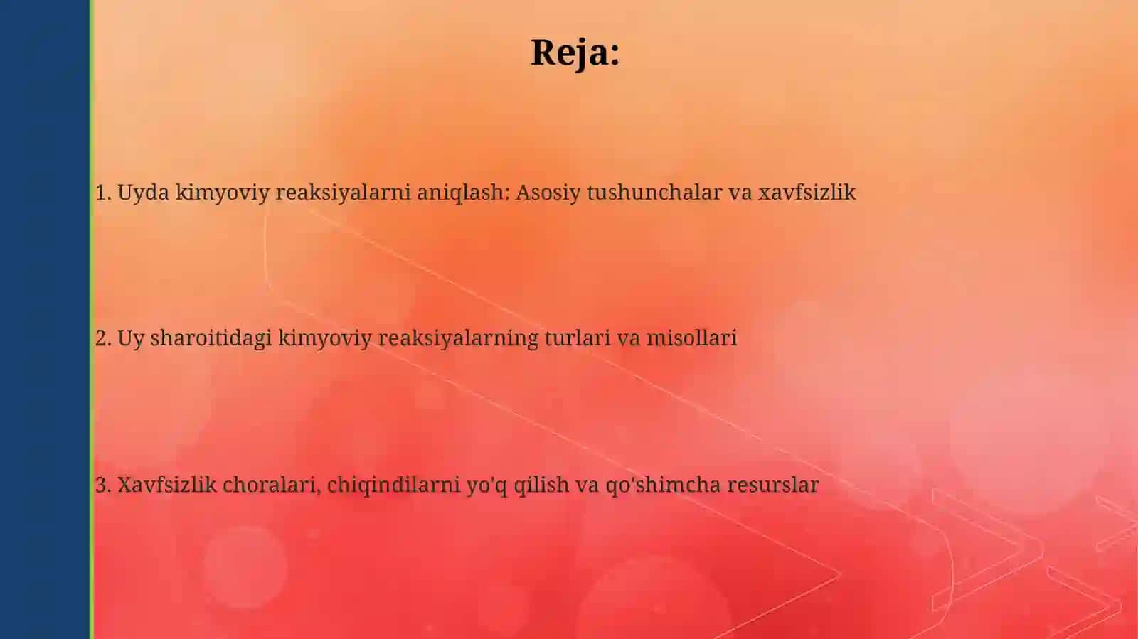 Uy sharoitidagi kimyoviy reaksiyalarni aniqlash 2
