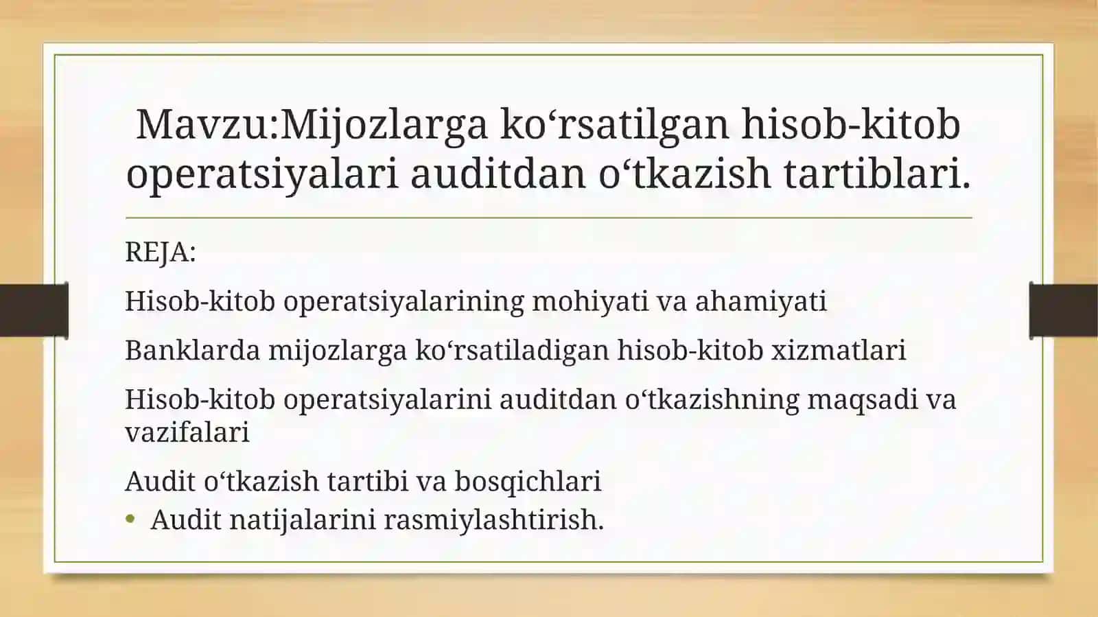 Mijozlargako‘rsatilganhisob-kitoboperatsiyariauditdano‘tkazishtartiblari 2