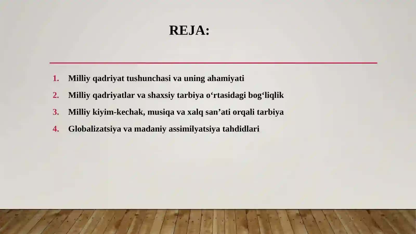 Milliy URF-ODAT, Qadriyatlar VA AN’ANALAR Tarbiya ASOSI 2