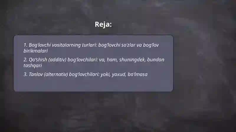 Matnni qismini bogʻlovchi vositalar 2