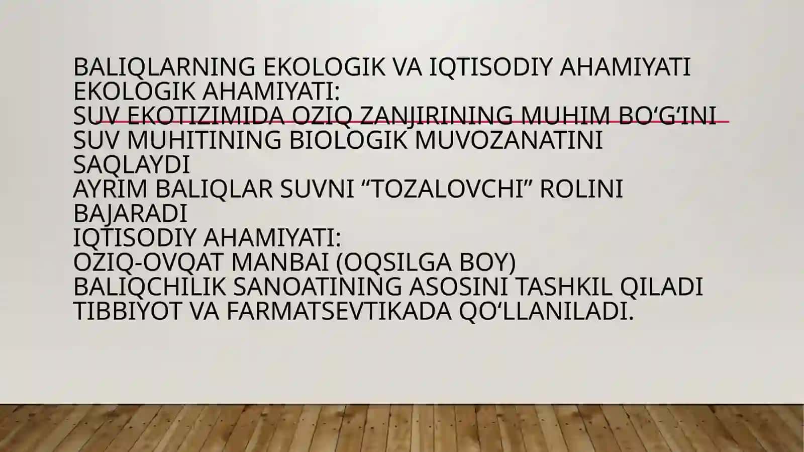 Baliqlarning ekologik va iqtisodiy ahamiyati 2