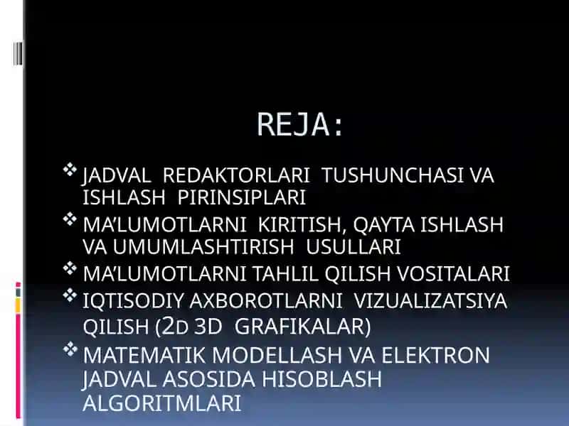 IQTISODIY MASALALARNI YECHISH JARAYONIDA  JADVAL REDAKTORLARIDAN  FOYDALANISH 2