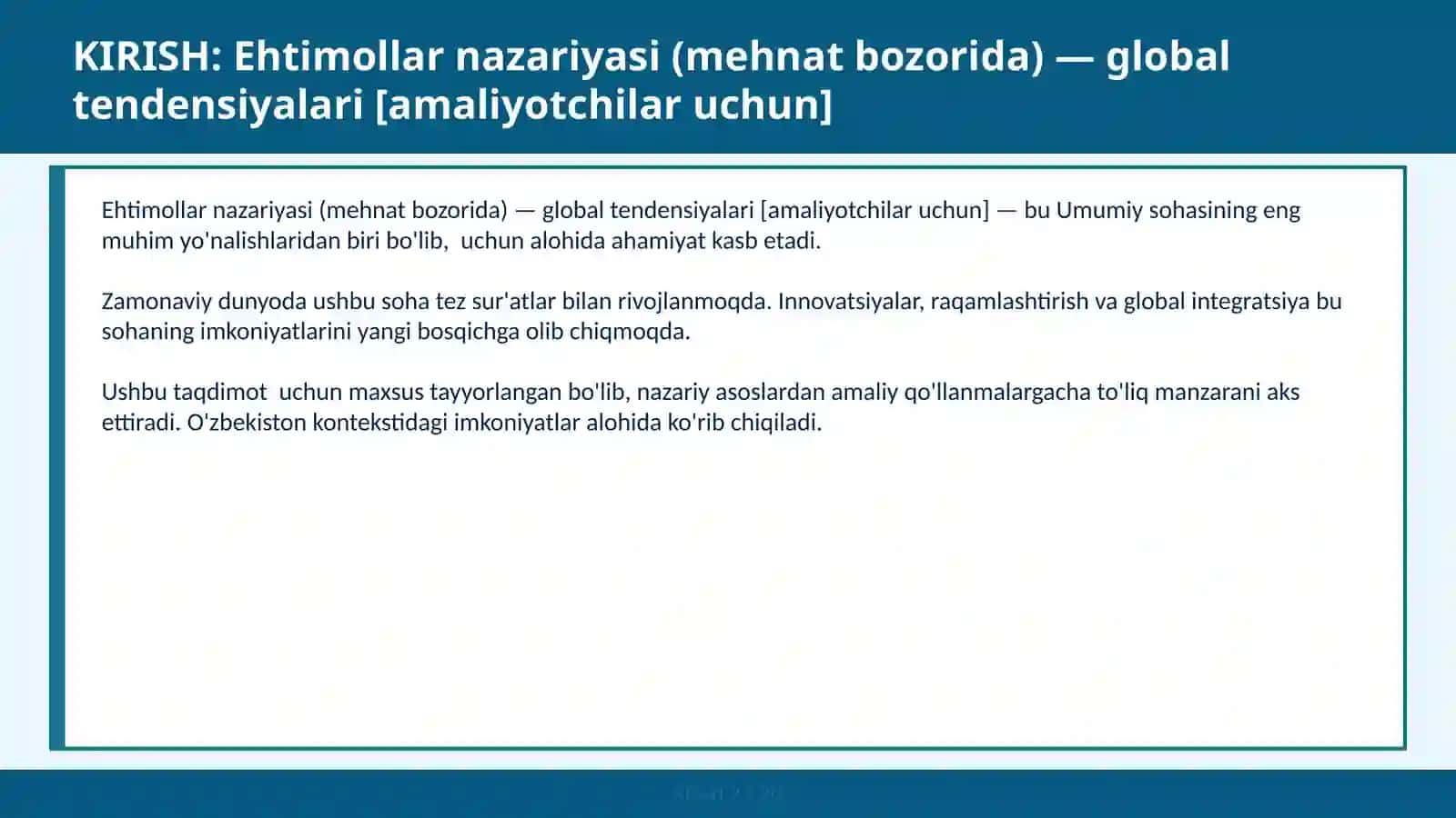 Ehtimollar nazariyasi (mehnat bozorida) — global tendensiyalari [amaliyotchilar uchun] 2
