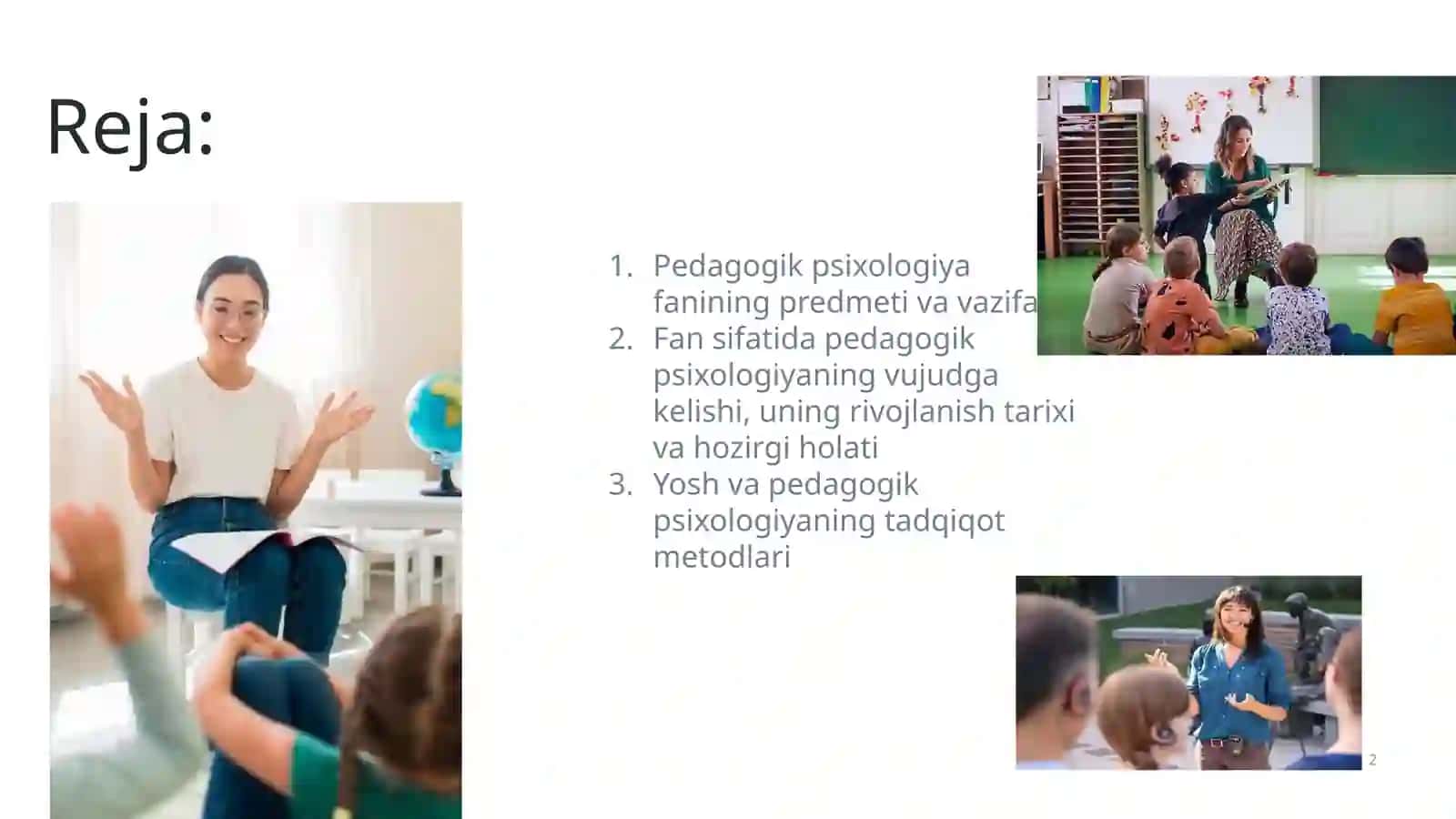 Yosh va pedagogik psixologiyada tadqiqot metodlari Asosiy tushuncha 2