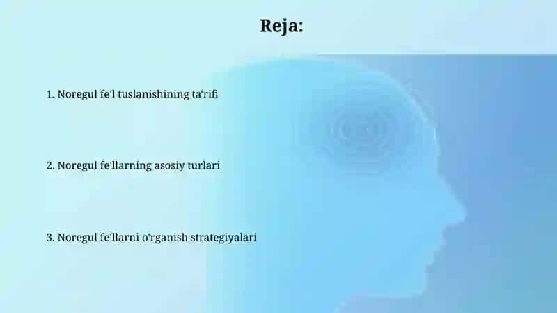 Noregul fe'llarning o'qish va yozish qoidalari 2