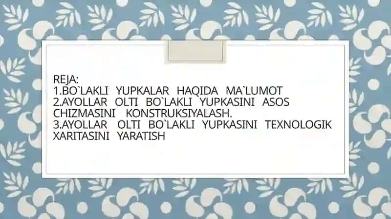 Ayollar uchun bo`lakli yupkanimodellashtirish 2