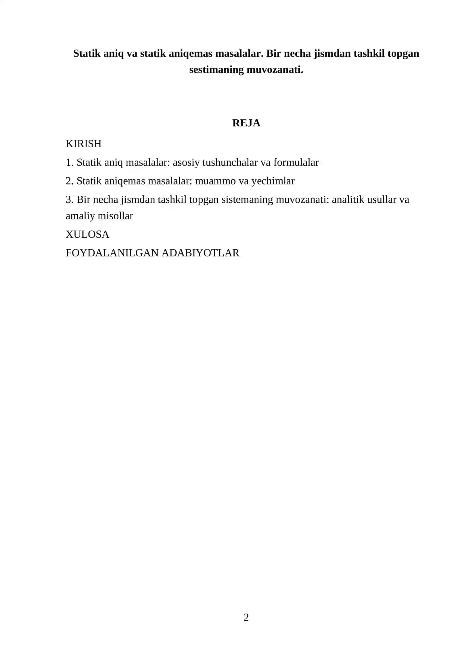 Statik aniq va statik aniqemas masalalar. Bir necha jismdan tashkil topgan sestimaning muvozanati 2