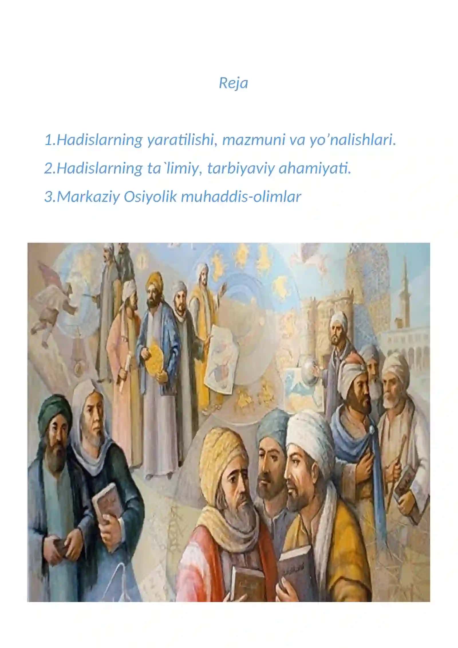 Markaziy Osiyoda hadis ilmining rivojlanishi, buyuk muhaddislar. 2